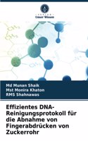 Effizientes DNA-Reinigungsprotokoll für die Abnahme von Fingerabdrücken von Zuckerrohr