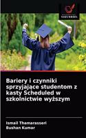 Bariery i czynniki sprzyjaj&#261;ce studentom z kasty Scheduled w szkolnictwie wy&#380;szym