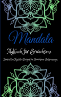 Mandala-Malbuch für Erwachsene