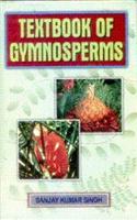 Textbook of Gymnosperms