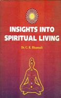 Insights into spiritual living