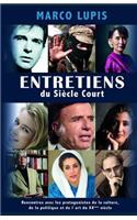 Entretiens du Siècle Court