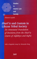 Shari?a and Custom in Libyan Tribal Society