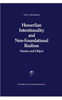 Husserlian Intentionality and Non-Foundational Realism