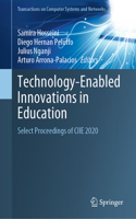 Technology-Enabled Innovations in Education