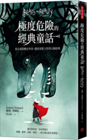 Beasts and Beauty: Dangerous Tales