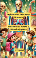 Exploradores del Cuerpo Humano