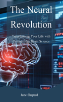 Neural Revolution
