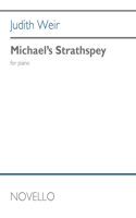 Michael's Strathspey: For Piano