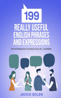 199 Really Useful English Phrases and Expressions