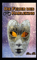 Die Feuer des Harlekins