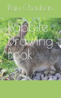 Rabbite Drawing Book
