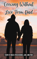 Growing Without Love From Dad
