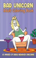 Bad Unicorn Adult Coloring Book