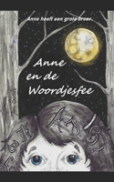Anne heeft een grote broer