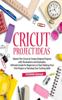 Cricut Project Ideas