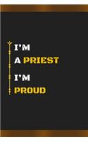 I'm a Priest I'm Proud