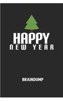 HAPPY NEW YEAR - Braindump