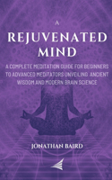 A Rejuvenated Mind