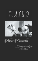 Talud: Antología poética(1 Poemas Para Moribundos)