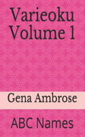 Varieoku Volume 1