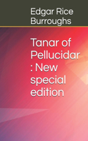 Tanar of Pellucidar: New special edition