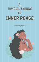 Shy Girl's Guide to Inner Peace