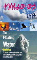 Floating Water - &#4720;&#4757;&#4659;&#4939;&#4938;&#4813; &#4813;&#4739;