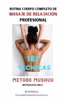 Rutina cuerpo completo de Masaje de Relajación Profesional