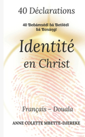 40 Déclarations