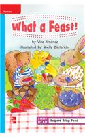 Reading Wonders Leveled Reader What a Feast!: On-Level Unit 6 Week 1 Grade 1: (Elementary Core Reading)