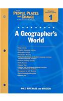 Holt People, Places, and Change Chapter 1 Resource File: A Geographer's World