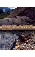 Geological Belts, Plate Boundaries, and Mineral Deposits in Myanmar