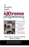 A Practical Guide to Extreme Programming