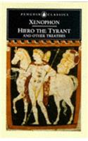 Hiero the Tyrant and Other Treatises: (Penguin Classics S.)