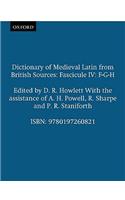 Dictionary of Medieval Latin from British Sources: Fascicule IV: F-G-H