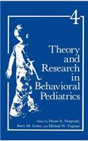 Theory and Research in Behavioral Pediatrics