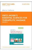 Mosby's Essential Sciences for Therapeutic Massage - Elsevier eBook on Vitalsource (Retail Access Card)