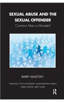 Sexual Abuse and the Sexual Offender