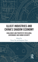 Illicit Industries and China’s Shadow Economy