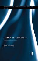 Self-Medication and Society