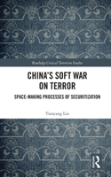 China’s Soft War on Terror