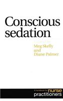 Conscious Sedation