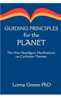 Guiding Principles for the Planet