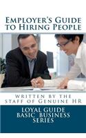 Employer's Guide to Hiring People