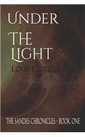 Under the Light