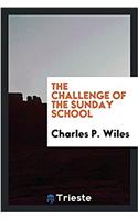 The challenge of the Sunday school