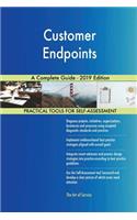 Customer Endpoints A Complete Guide - 2019 Edition