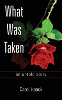 What was Taken