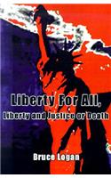 Liberty for All